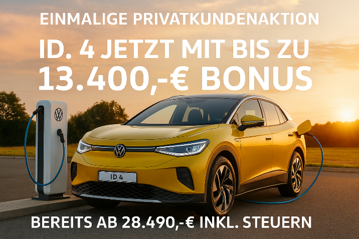 Privatkundenaktion VW ID.4 bereits ab EUR 28.490,- inkl. Steuern